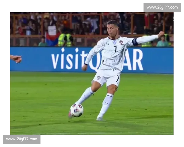 葡萄牙 5-0 横扫亚美尼亚 C 罗双响 + 战斧波冲纪录